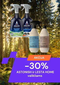 ASTONISH ir LESTA HOME valikliams -30%